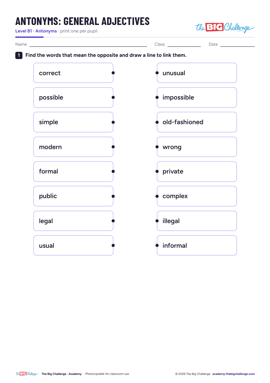 General Adjectives - 1 - B1 Antonyms