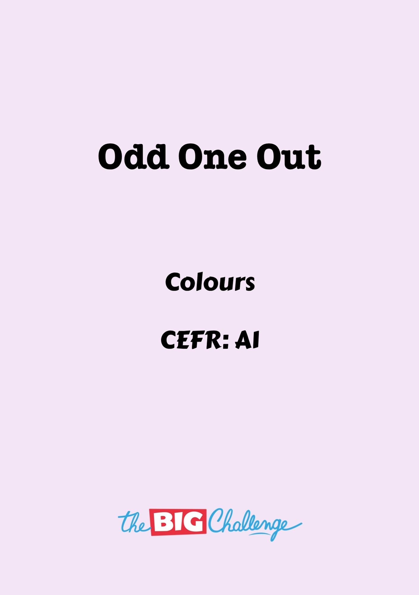 Odd One Out - A1 Colours