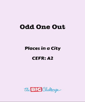 Odd One Out - A2 Places in a City