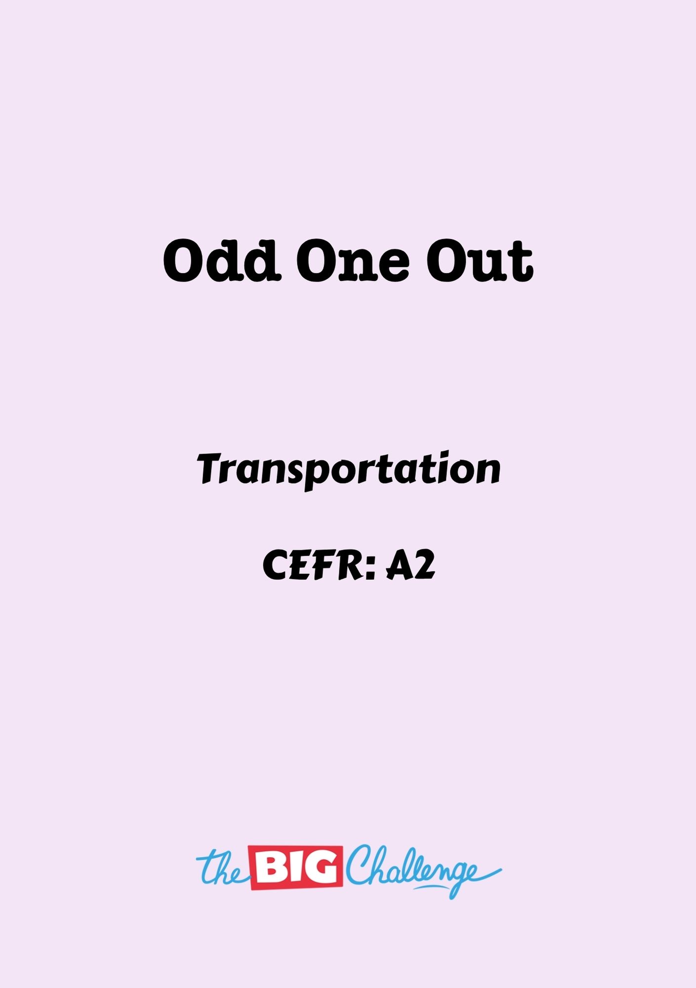 Odd One Out - A2 Transportation
